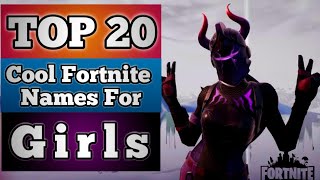 TOP 20 Cool Fortnite Names For Girls  Best Usernames for Girls in Fortnite  Latest Names 🔥 [upl. by Lashondra479]