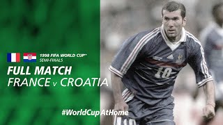 France v Croatia  1998 FIFA World Cup  Full Match [upl. by Covell]