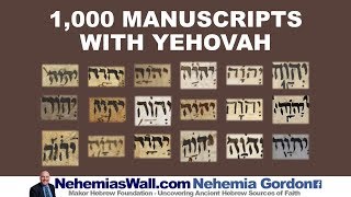 1000 Manuscripts with Yehovah  NehemiasWallcom [upl. by Cheadle]