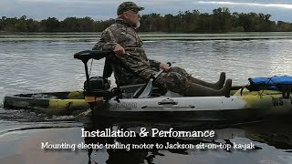 Installation amp Performance  Installing Electric Trolling Motor on Kayak [upl. by Sakhuja]