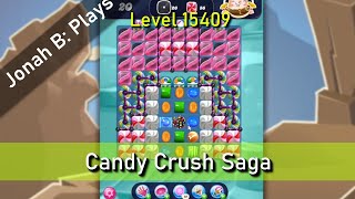 Candy Crush Saga Level 15409 [upl. by Chinua]