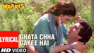 Ghata Chha Gayee Hai  Lyrical Video Song  Waaris  Lata Mangeshkar Suresh Wadkar  Raj Babbar [upl. by Utica]