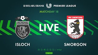 LIVE  Isloch – Smorgon  Ислочь — Сморгонь [upl. by Analra]