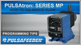 PULSAtron Series MP Calibrate Flow [upl. by Yauqaj]