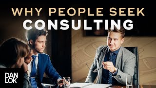 Why People Seek Consulting  Successful Coaching amp Consulting Secrets Ep 5 [upl. by Mortensen]