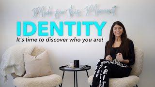 IDENTITY It’s time to discover who you are  Madi Prew [upl. by Sammie361]