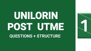 Unilorin Post Utme Past Questions amp Answers for 2023 Pt 1 [upl. by Lolita]