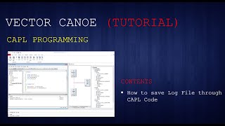 CAPL Programming on Automatic Logfile Saving [upl. by Waller]