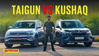 Volkswagen Taigun vs Skoda Kushaq  Which is the 10 to buy  Comparison  Autocar India [upl. by Wadesworth]