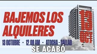 13 DE OCTUBRE MANIFESTACIÓN DE LOS ALQUILERES [upl. by Meensat]