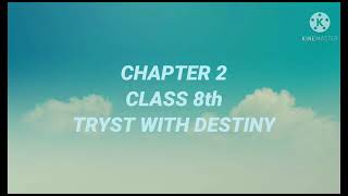 TRYST WITH DESTINY EXPLANATION [upl. by Atteuqihc]