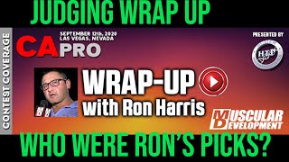 2020 CALIFORNIA PRO JUDGING WRAP UP WITH RON HARRIS  CALIFORNIA PRO [upl. by Anelak217]