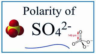 Is SO42 Polar or Nonpolar sulfate ion [upl. by Ivett]