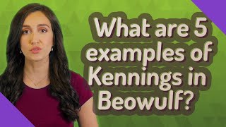 What are 5 examples of Kennings in Beowulf [upl. by Dann]