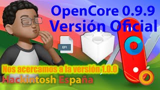 Hackintosh España OpenCore 099 Versión Oficial [upl. by Koren]