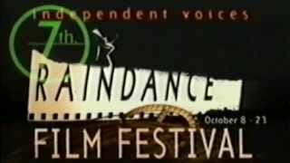 7th Raindance Film Festival Trailer 1999 [upl. by Anitsuga]