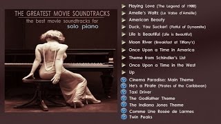 The Greatest Movie Soundtracks  Solo Piano [upl. by Pat539]