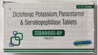 ZerodoseSP Tablet  Diclofenac Potassium  paracetamol  Serratiopeptidase  दवाई काम कैसे करता है [upl. by Hatnamas]