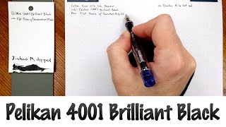 Pelikan 4001 Brilliant Black [upl. by Oicram]