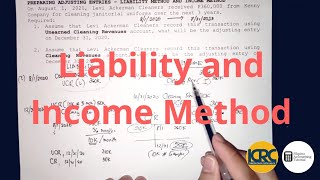 Adjusting Entries  Liability Method and Income Method [upl. by Ttenaj112]