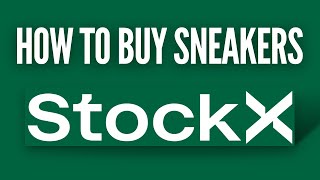 How to Buy Sneakers on StockX  SneakerU [upl. by Leela]