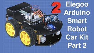 Bluetooth amp IR Remote  Elegoo Arduino Smart Robot Car Part 2 [upl. by Trevar679]