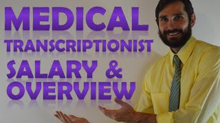 Medical Transcriptionist Salary  Medical Transcriptionist Job Overview amp Education Requirements [upl. by Aicilaf783]