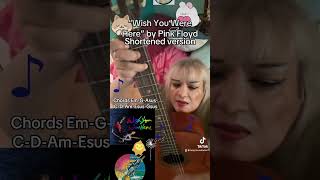 How to Play “Wish You Were Here” by Pink Floyd Shortened version [upl. by Atteynot]