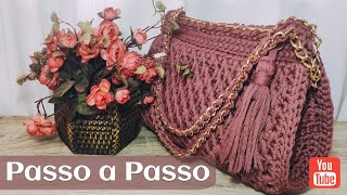 Bolsa Crochê Chique  Passo a Passo Completo  Handbag [upl. by Karlis]