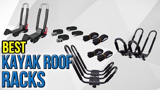 6 Best Kayak Roof Racks 2017 [upl. by Aicila]