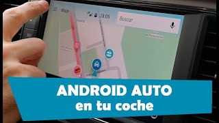 Android Auto en tu coche [upl. by Buckingham]