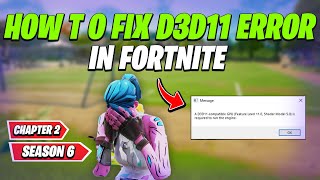 A d3d11compatible gpu feature level 110 shader model 50 is required to run the engine Fortnite [upl. by Yldarb]