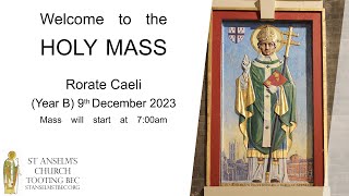 Holy Mass  Rorate Caeli  9th December 2023 [upl. by Syst16]