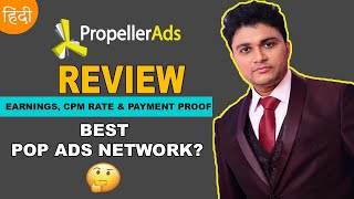 Propellerads Ads Network Review 2021  EARNINGS CPM PAYMENT PROOF  Best Alternative To Adsense [upl. by Kcirddet]