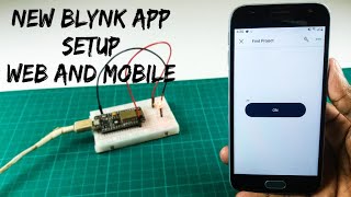 How to set up the new Blynk app step by step  Nodemcu ESP8266 with Blynk app [upl. by Rist]