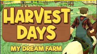 Harvest Days My Dream Farm  Early Access  GamePlay PC [upl. by Aruasi]