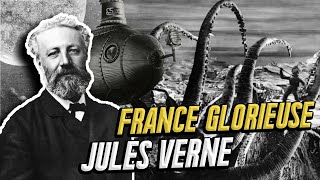 Jules Verne le visionnaire  FRANCE GLORIEUSE 9 [upl. by Hylton104]