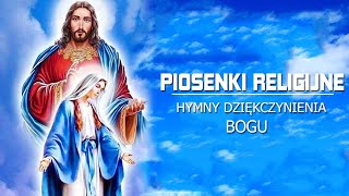 Najpiękniejsze piosenki religijne — Pieśni uwielbienia – Piosenki chrześcijańskie [upl. by Billmyre]