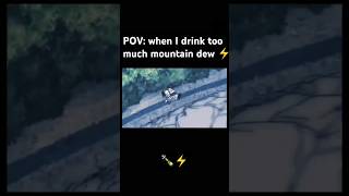 Mountain dew meme 😂😂Naruoto funny moment shorts viral trending new fyp foryou anime [upl. by Nonnad]