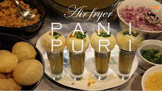 Air fryer Puri  Pani Puri  How to prepare Pani Puri in Air Fryer  Oil free Pani Puri [upl. by Leighland987]