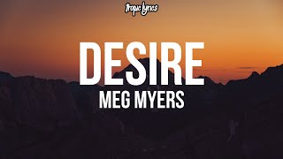 Meg Myers  Desire Lyrics [upl. by Dorca]