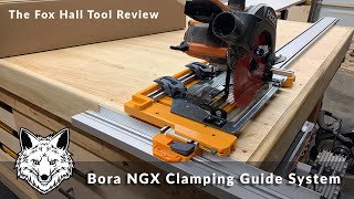 DIY  The Fox Hall Tool Review Ep1 Bora NGX Clamp Guide [upl. by Inahs]