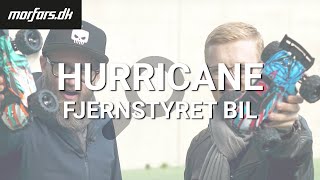 Fjernstyret Bil Hurricane [upl. by Eentruoc]