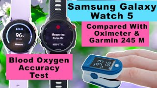 Samsung Galaxy Watch 5 Blood Oxygen SpO2 Accuracy Test With A Professional Oximeter ⌚⚡ [upl. by Rephotsirhc]