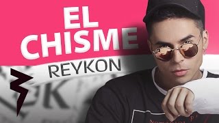 El Chisme Audio Oficial  Reykon el Líder ® [upl. by Glynda]