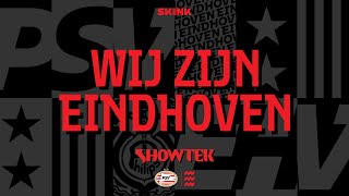 Showtek  Wij Zijn Eindhoven [upl. by Ynehpets]