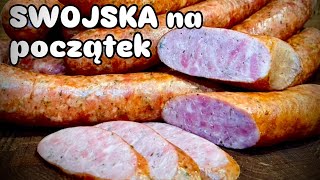 Kiełbasa swojska na pierwsze wędzenie… [upl. by Iclek]