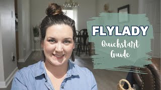 Flylady Quickstart Guide  Flylady System Simplified [upl. by Shuma578]