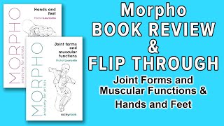 Book Review amp Flip Through  Morpho Hands and Feet  Joint Forms amp Muscular Functions by Lauricella [upl. by Allana]