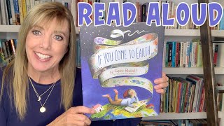 🌎 Read Aloud Books For Kids If you Come to Earth by Sophie Blackall [upl. by Erual]